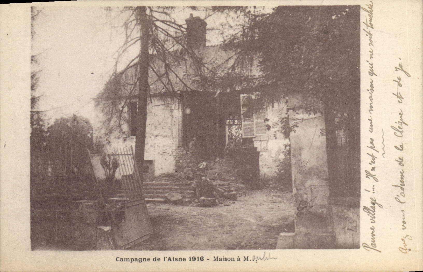 Campagne de l'Aisne 1916 — Maison à M. Quelin