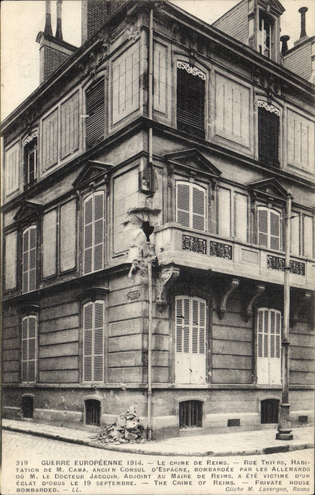 Thiers Street, Reims — Damage to a house bombed in 1914 — Photo by M. Lavergne