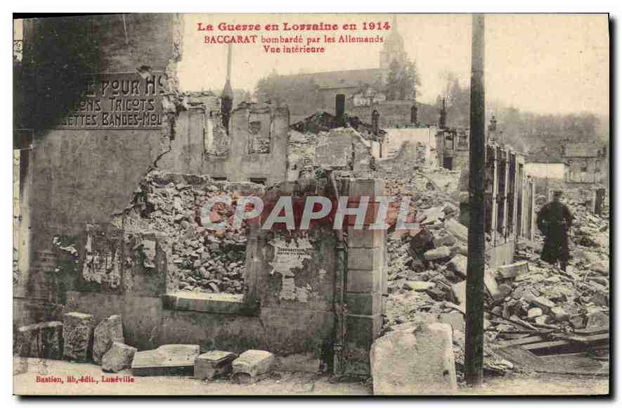 Baccarat — Vue intérieure après bombardement allemand en 1914 — Bastien, lib. Adil, Lunéville