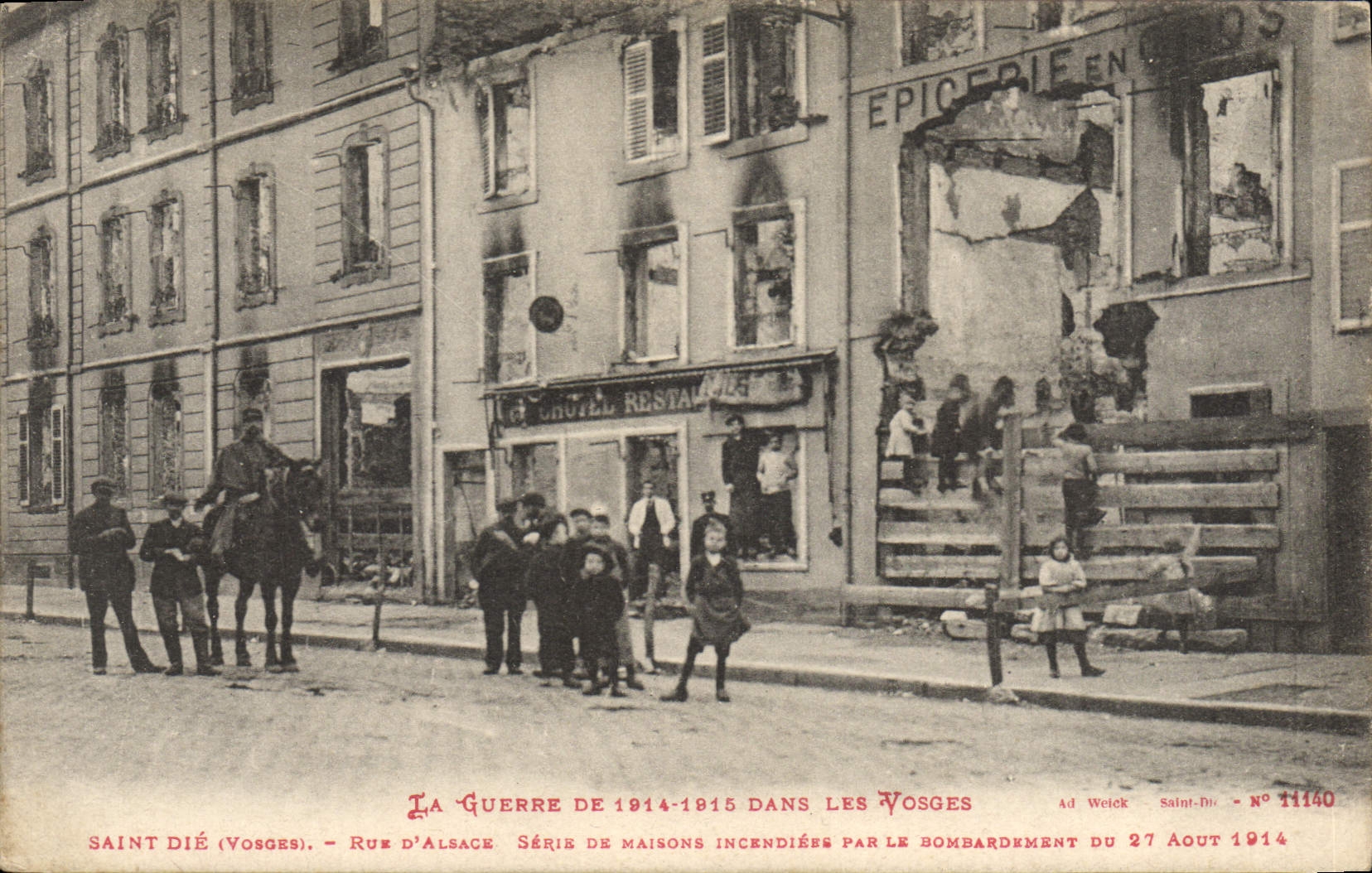 Saint-Dié (Vosges) — Rue d'Alsace — maisons incendiées par le bombardement du 27 août 1914 — Ad. Welck, n° 11140