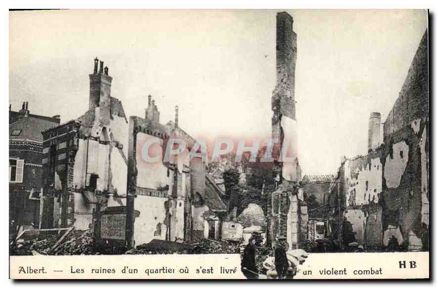 Albert — The Ruins of a Quarter Where a Violent Battle Took Place — H B