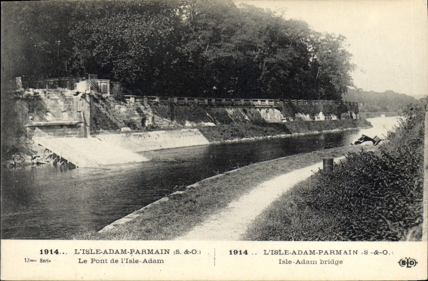 L'Isle-Adam-Parmain — Le Pont de l'Isle-Adam — S.&O. 13me Série