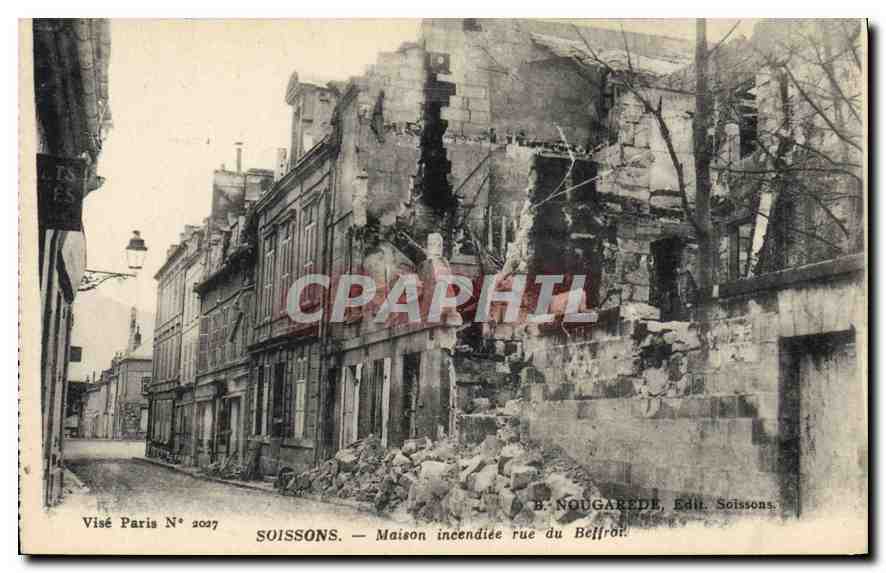 CPA Militaria Soissons Maison incendiee  rue du Beffroi 