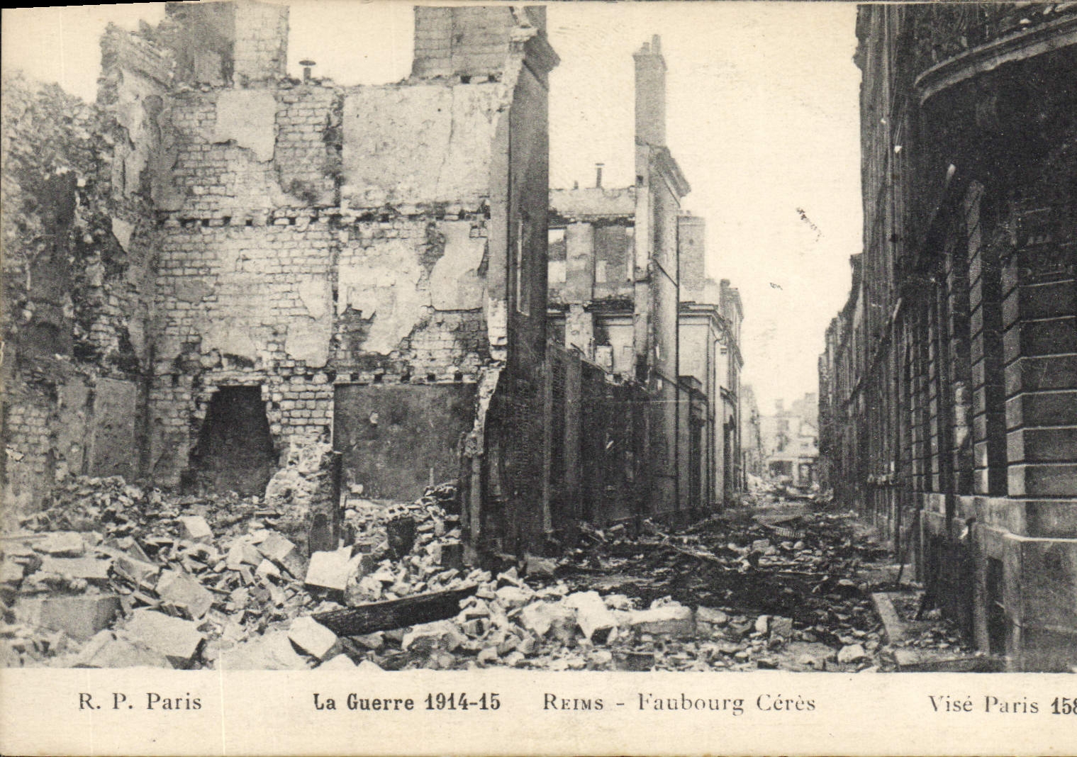 Reims - Faubourg Cérès — Ruins after the War 1914-15 — R.P. Paris, n° 158