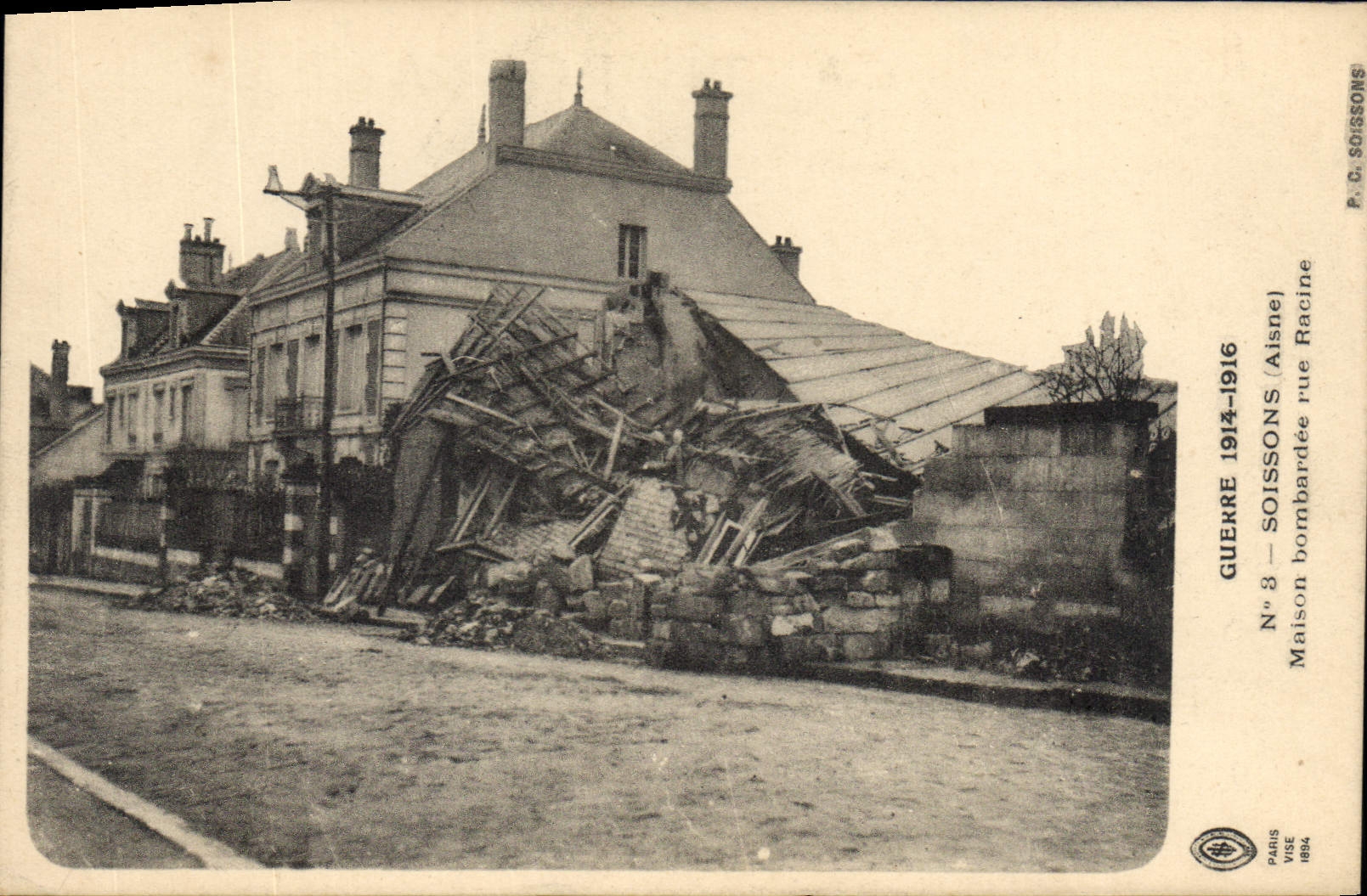Soissons — Maison Racine bombardée — P. C. Soissons, N° 8