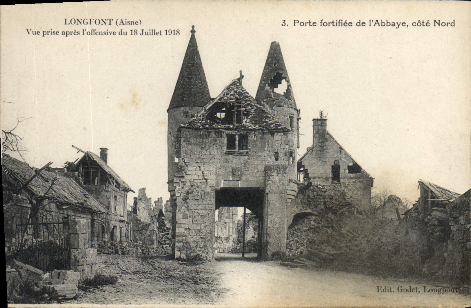 Longfont (Aisne) — Porte fortifiée de l'Abbaye, côté Nord — Edit. Godet, Longfont