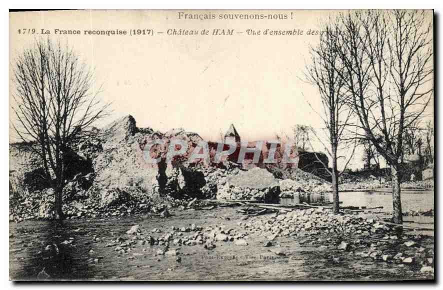 Château de Ham — Vue d'ensemble des ruines — La France reconquise (1917)