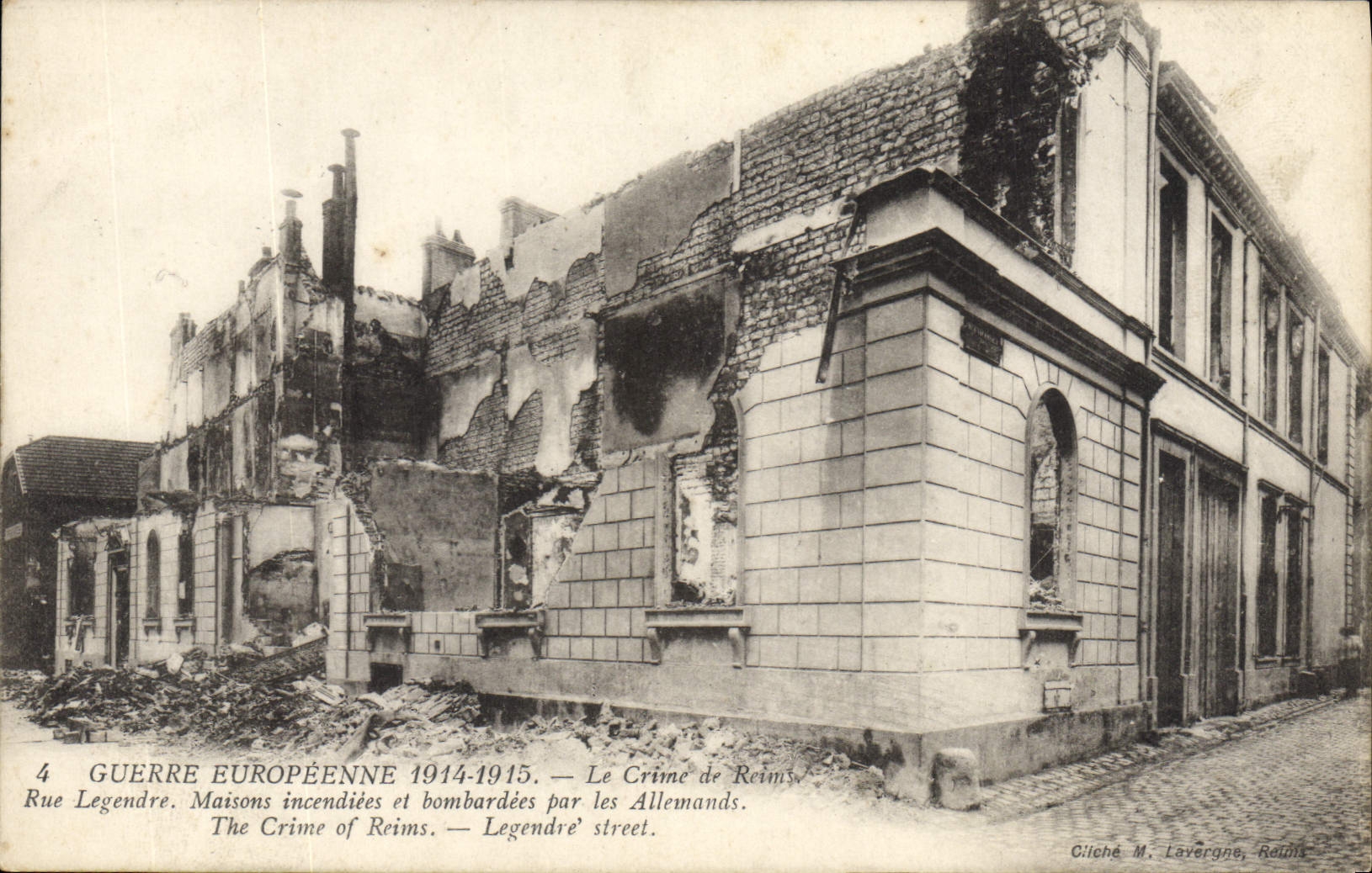 Rue Legendre — Ruines après bombardements — Ciliché M. Lavergne, Reims