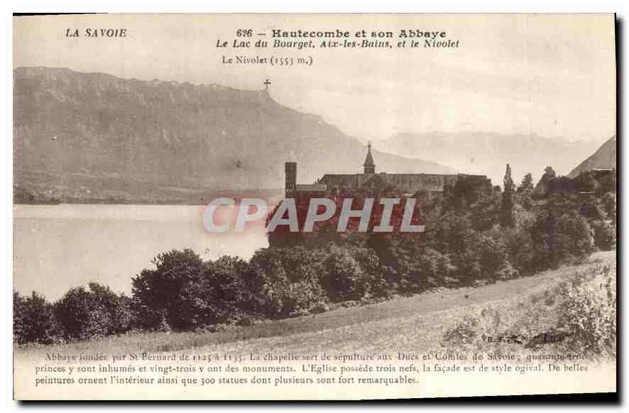 CPA La Savoie Hautecombe et son Abbaye Le Lac du Bourget Aix les Bains et le Nivolet 