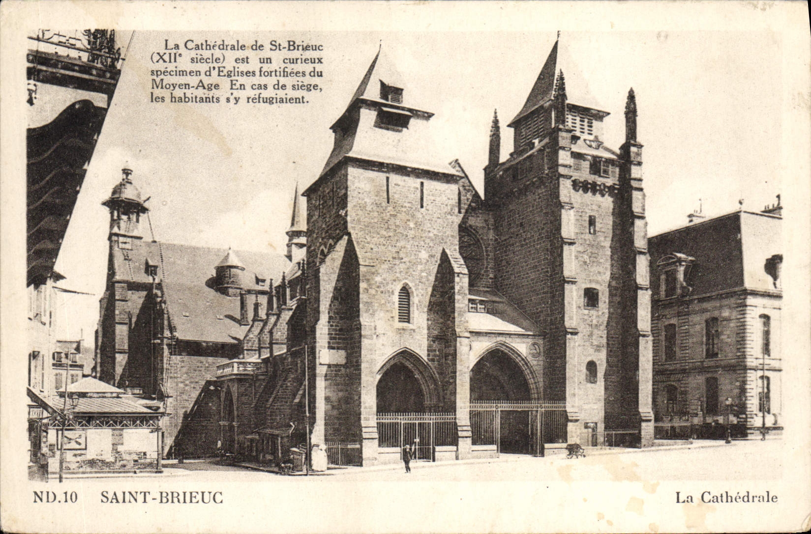 La Cathédrale de Saint-Brieuc — XIIe siècle — ND.10 — Éditeur : Cie des Arts Photomécaniques