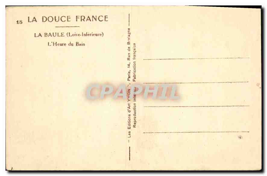 CPA La Douce France La Baule Loire Inferieure L'Heure du Bain  — Rückseite