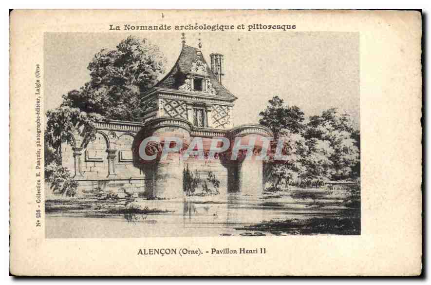 CPA La Normandie archeologique et pittoresque Alencon Orne Pavillon Henri II 