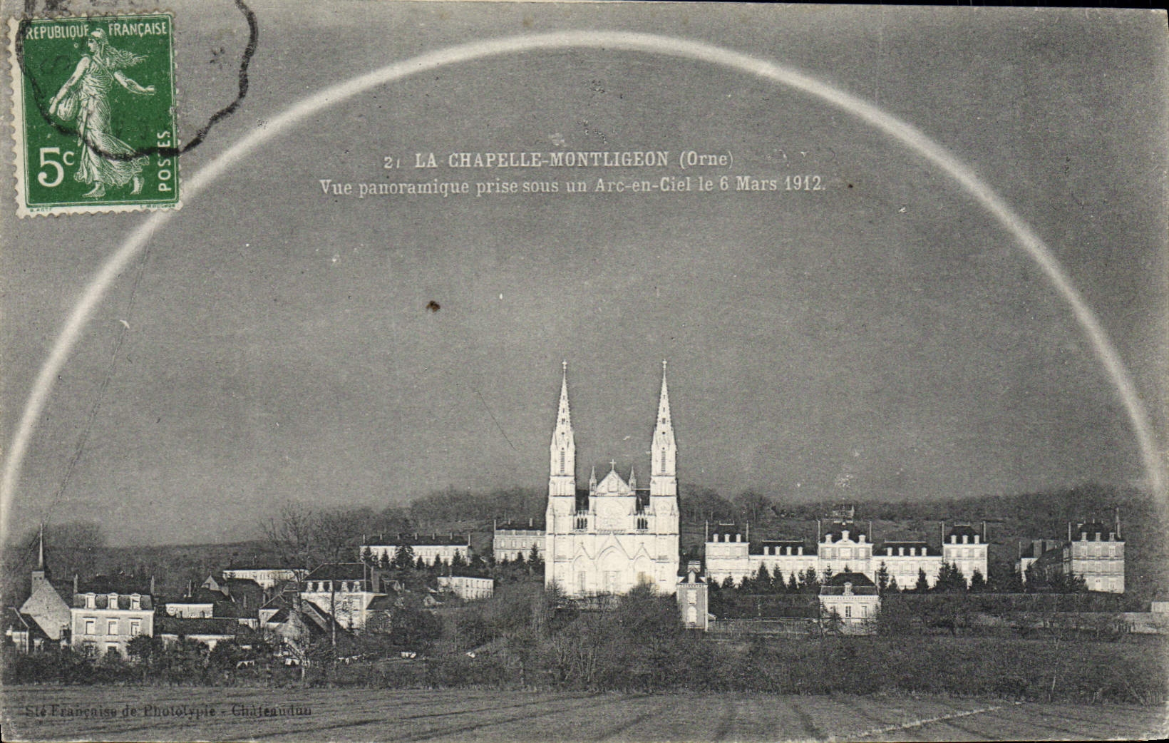 La Chapelle-Montligeon (Orne) — Vue panoramique prise sous un Arc-en-Ciel le 6 Mars 1912 — Sis Française de Phototypie - Châteaudun