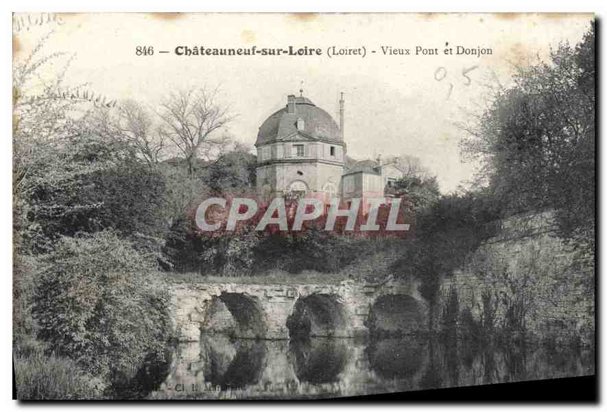Châteauneuf-sur-Loire — Vieux Pont et Donjon — CI. L. Manfrot