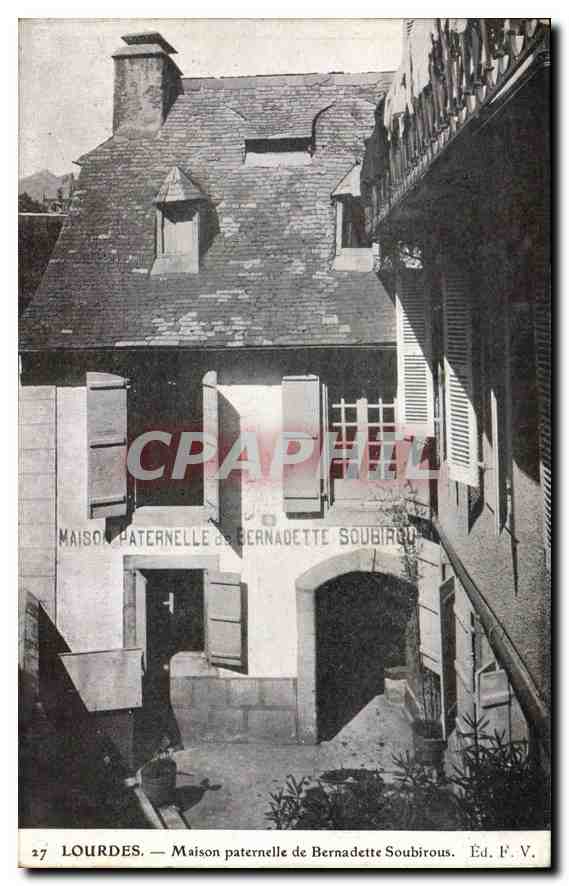 CPA Lourdes Maison paternelle de Bernadette Soubirous 
