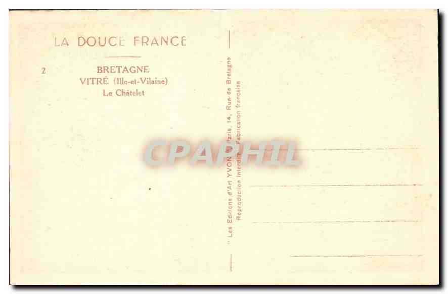 CPA Bretagne Vitre Ille et Vilaine Le Chatelet  — Rückseite