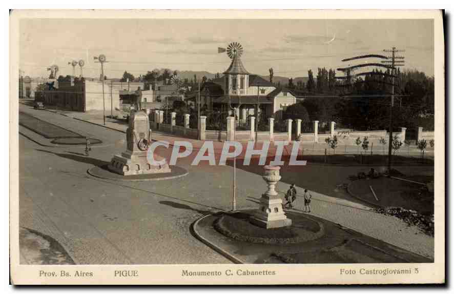 CPA Prov Bs Aires Pigue Monumento C Cabanettes 