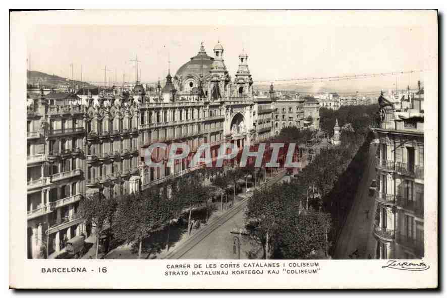 CPA Barcelona Carrer de les Corts Catalanes Coliseum Strato Katalunaj Kortegoj kaj Coliseum 