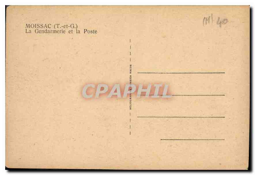 CPA Moissac T et G La Gendarmerie et la Poste  — Rückseite