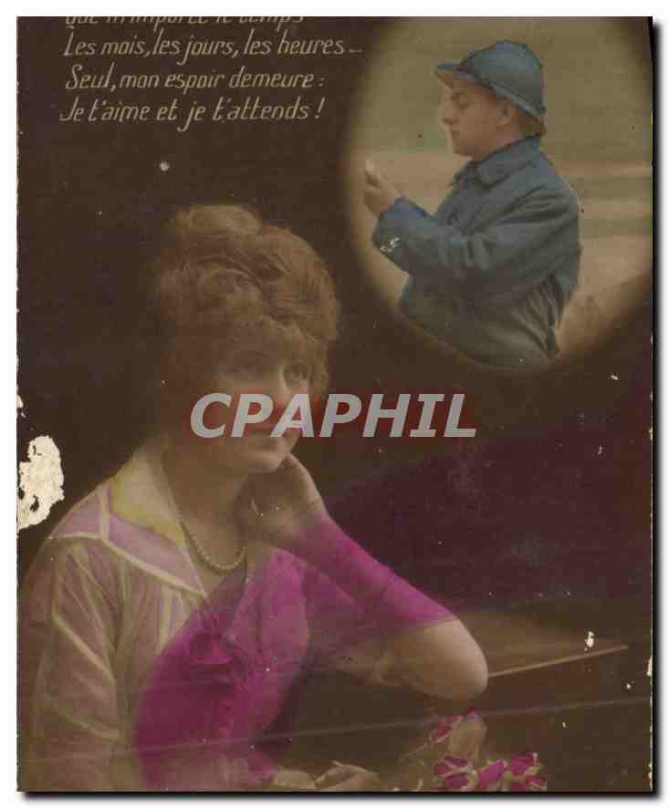 CPA Les mais les jours les heures Seul man espair demeure Je T'aime et je t'attends Femme Militaria