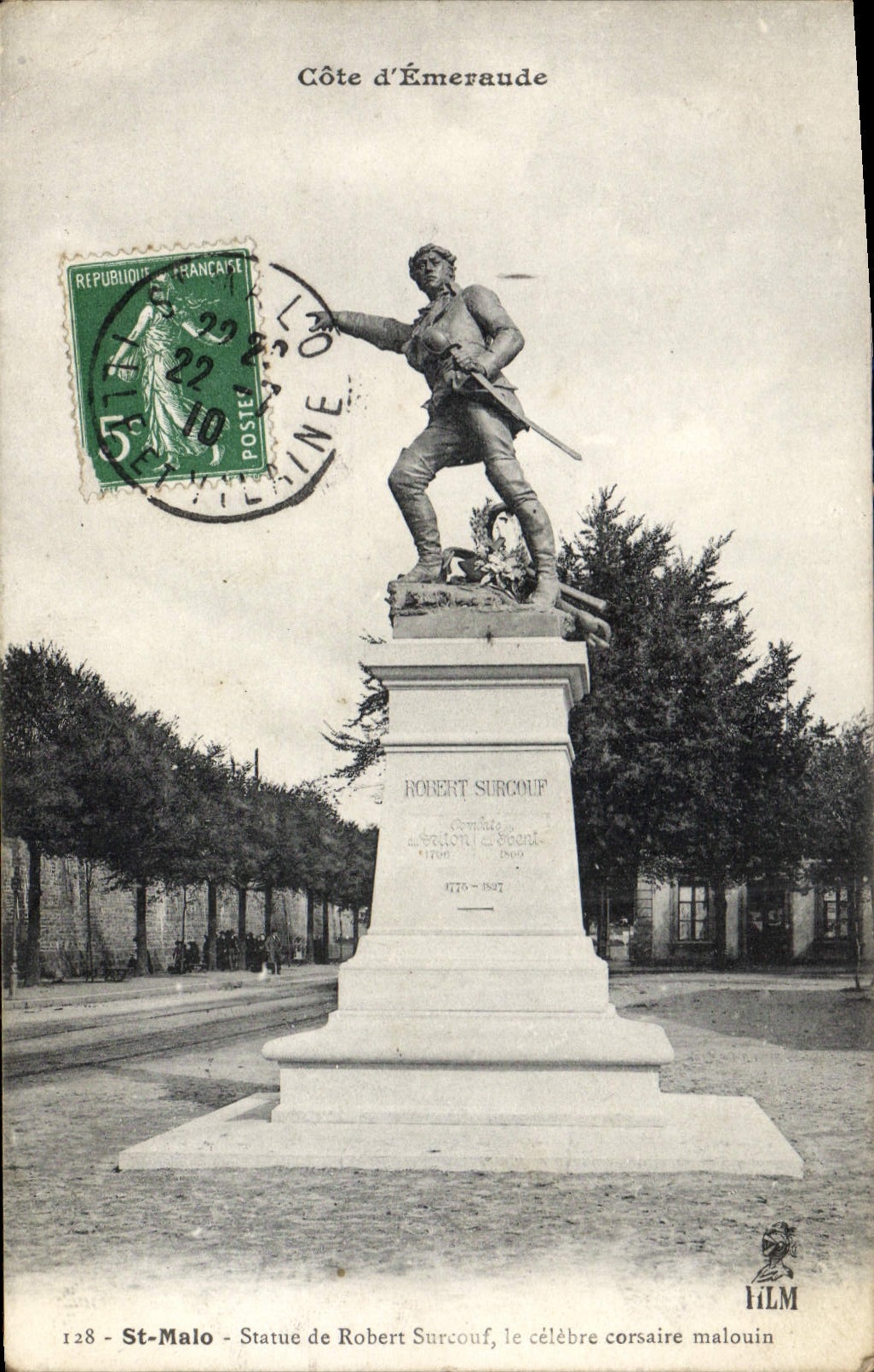 St-Malo - Statue de Robert Surcouf, le célèbre corsaire malouin — H. Le Maillot, éditeur, n°128
