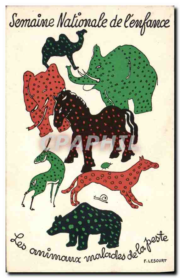 CPA Semaine Nationale de l'Enfance Les Animaux malades de la Peste Elephant Cheval Dromadaire Ours L