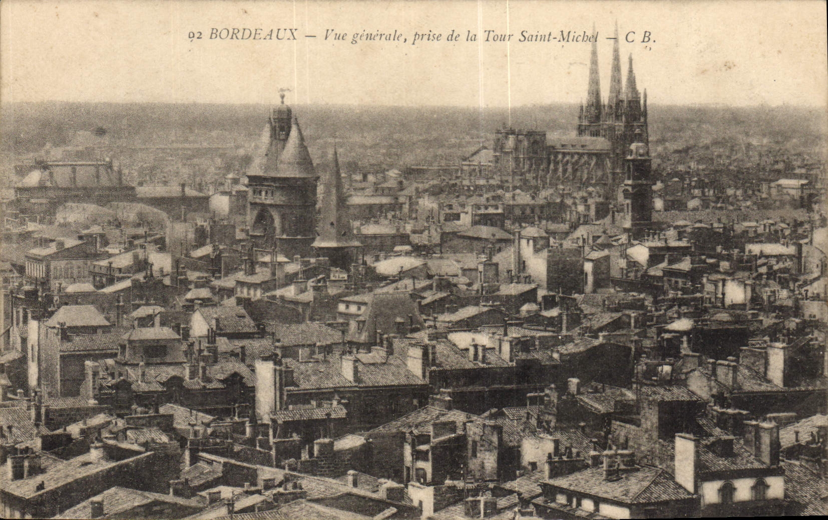 Bordeaux — Vue générale prise de la Tour Saint-Michel — C.B.