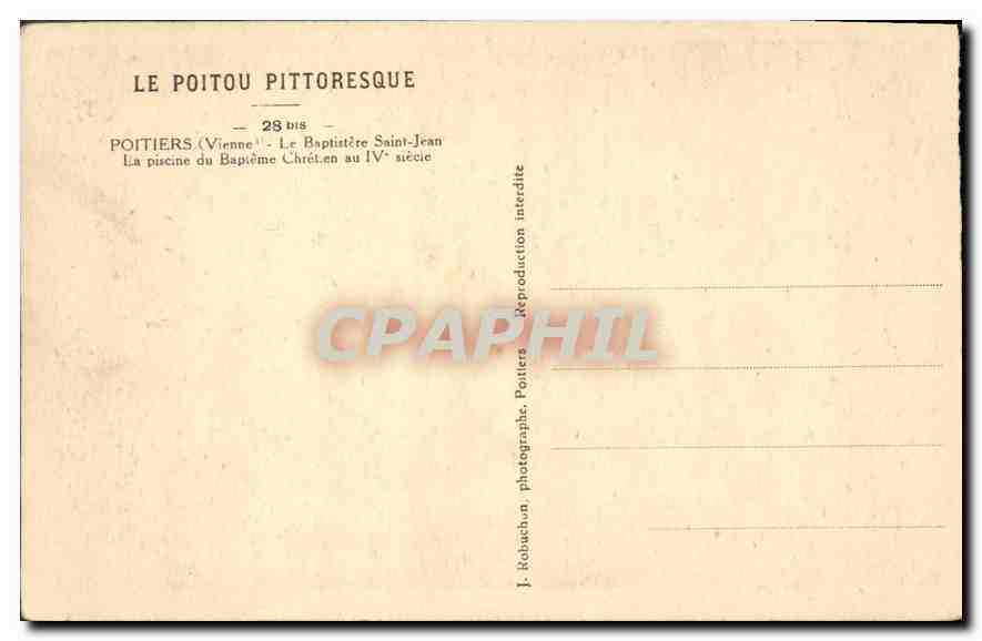 Poitiers — Baptistère Saint-Jean — piscine du baptistère au IVe siècle — J. Robouchun — Verso