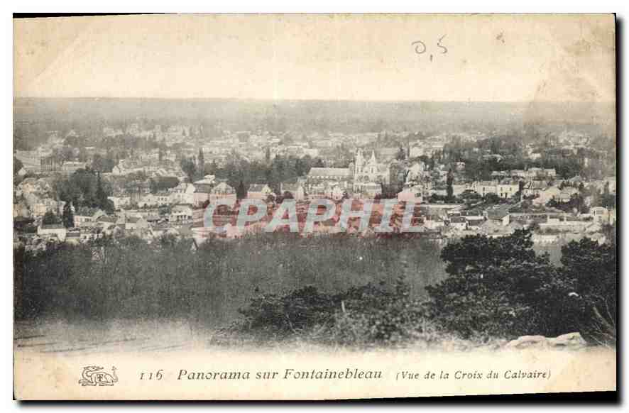 Panorama sur Fontainebleau — Vue de la Croix du Calvaire — CPAPHIL n°116