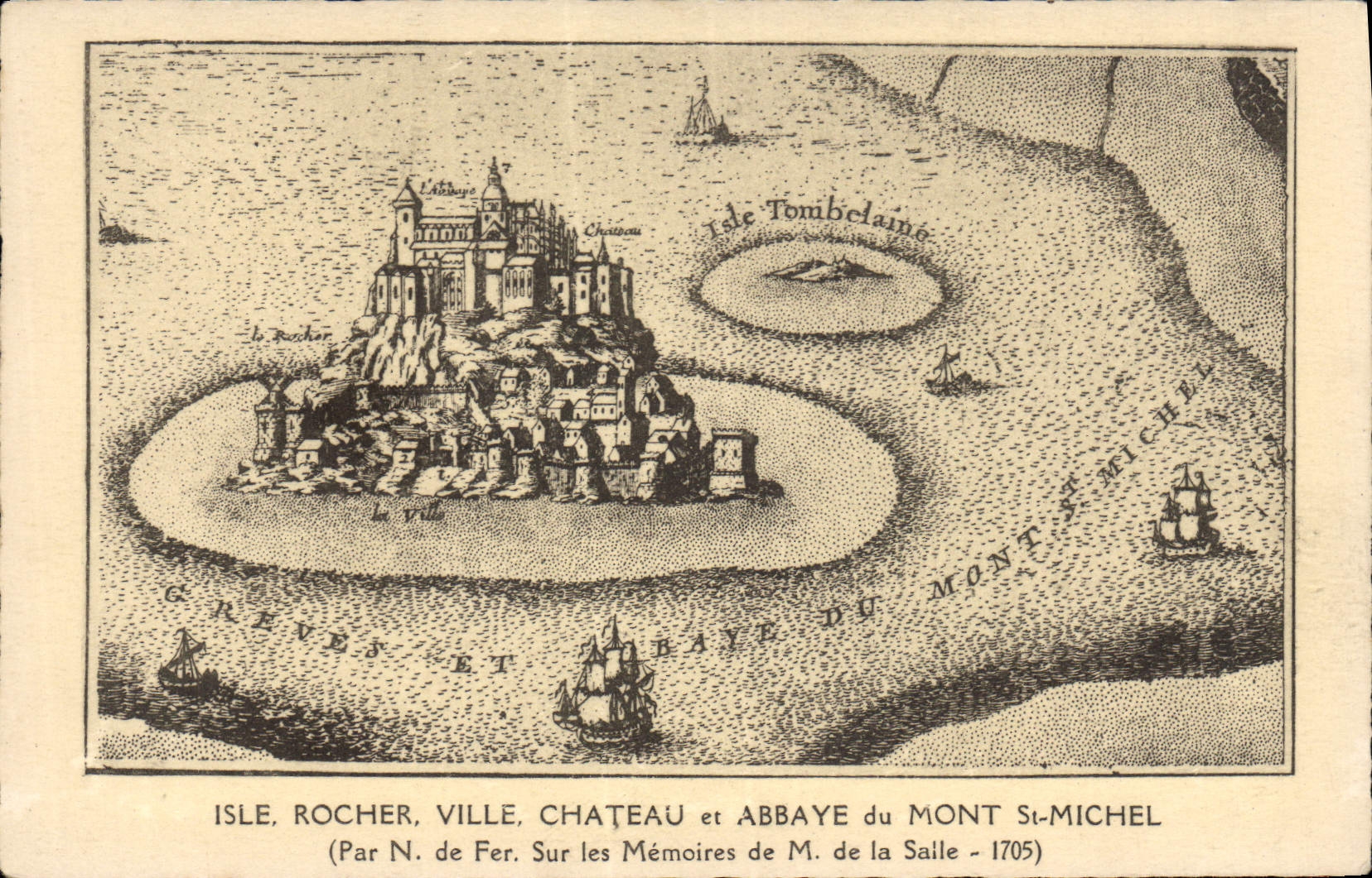 Mont Saint-Michel — vue historique — N. de Fer, d'après les Mémoires de M. de la Salle, 1705