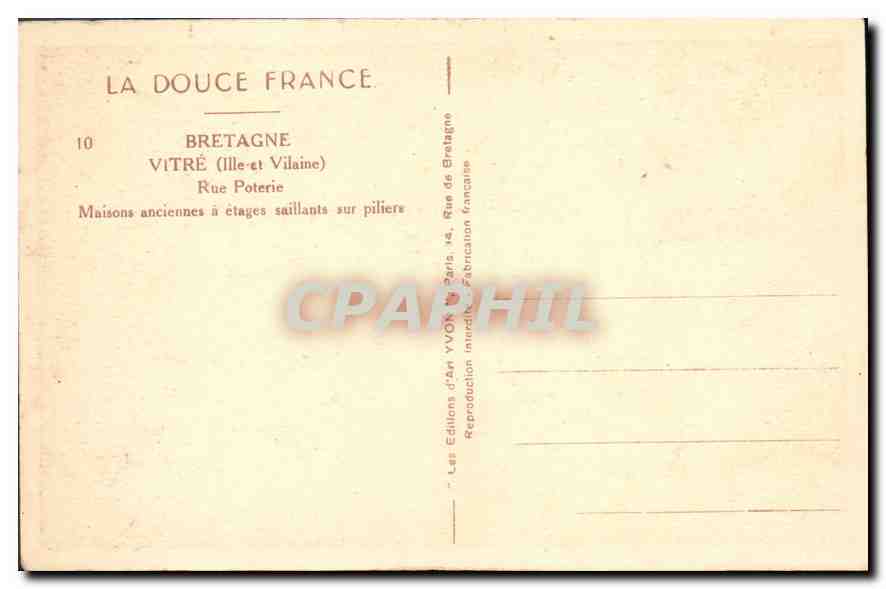 CPA Bretagne Vitre Ille et Vilaine rue Poterie Maisons Anciennes a etages saillants sur piliers  — Rückseite