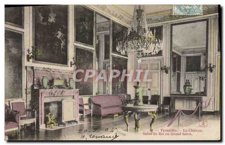 Versailles - Le Château. Salon du Roi ou Grand Salon — A. Renany, n° 20-2-047