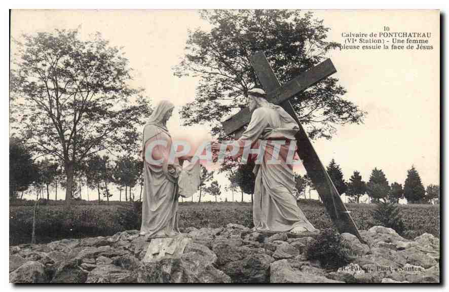 CPA Calvaire de Pontchateau VI Station Une femme pleuse essuie la face de Jesus 