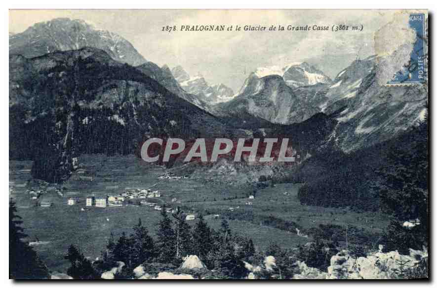 CPA Pralogan et le Glacier de la Grande Casse 