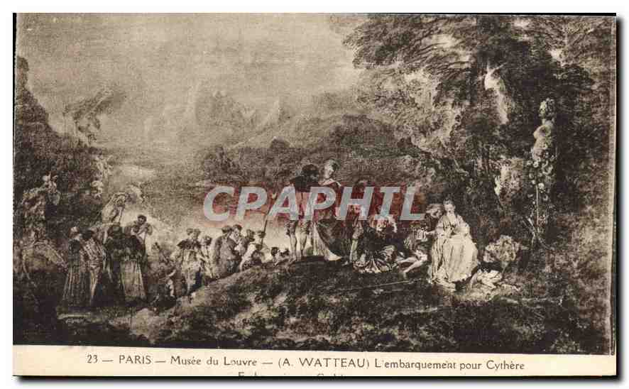 CPA Paris Musee du Louvre A Watteau L'embarquement pour Cythere 