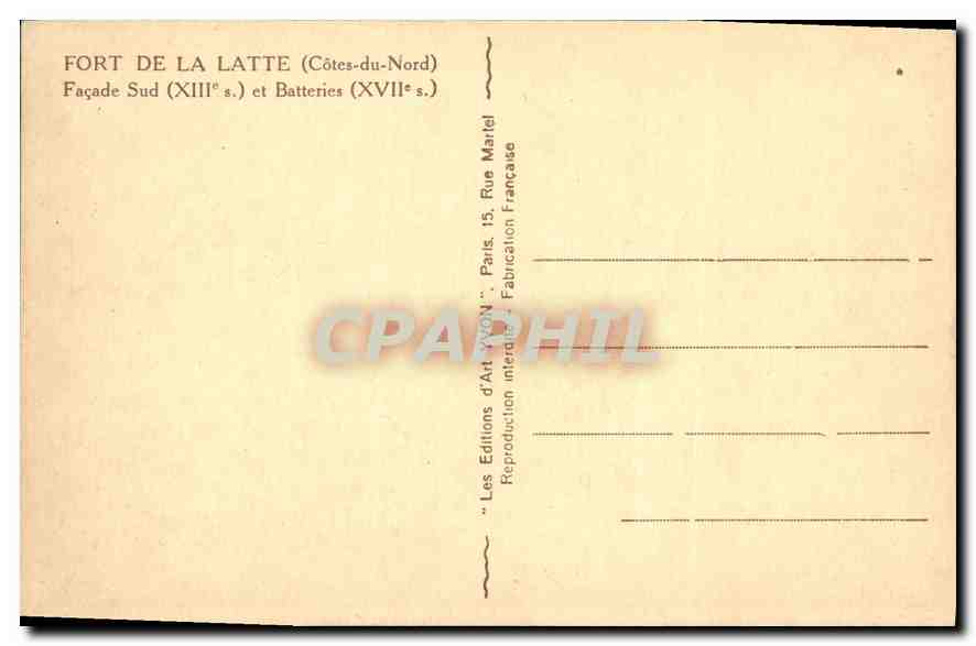 CPA Fort de La Latte Cote du Nord Facade Sud XIII et Batteries XVII s  — Verso