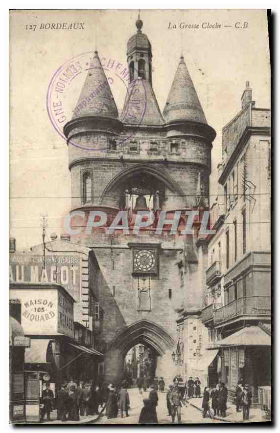 CPA Bordeaux La Grosse Cloche 