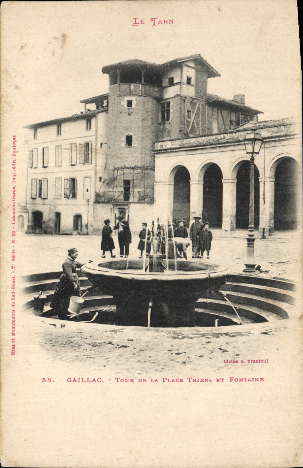 CPA Gaillac Tour de la Place Thiers et Fontaine 