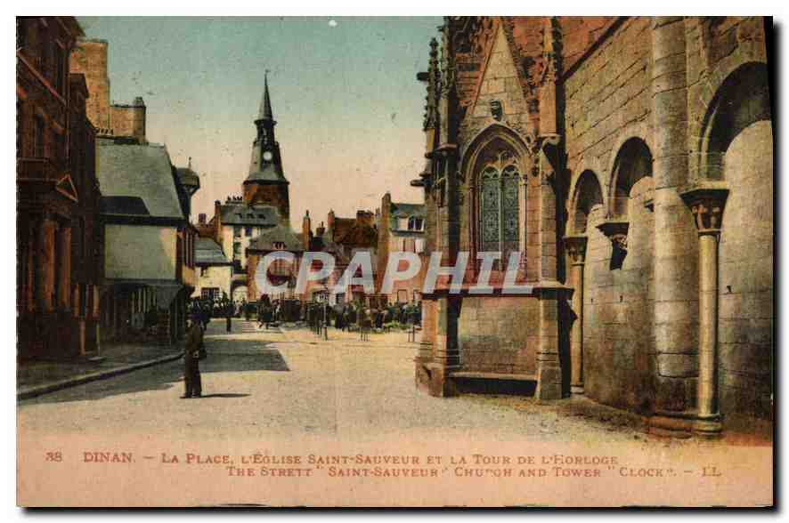 Dinan — La Place, l'Église Saint-Sauveur et la Tour de l'Horloge — Éditeur Lévy et Neubolden Réa
