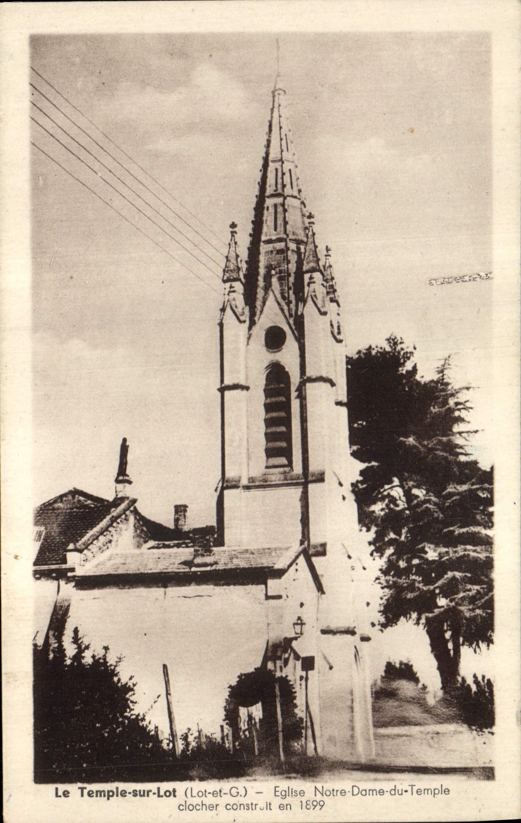 CPA Le Temple sur Lot Lot et G Eglise Notre Dame du Temple clocher construit en 1899 