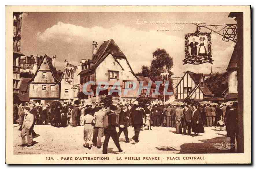CPA Exposition Internationale Paris 1937 Parc d'Attractions La Vieille France Place Centrale 