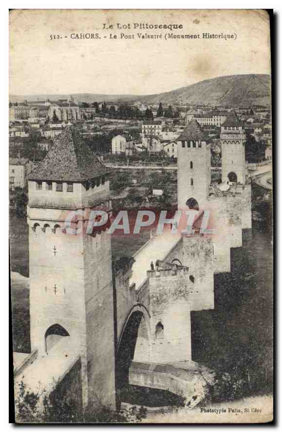 CPA Cahors Le Pont Valentre Monument Historique 