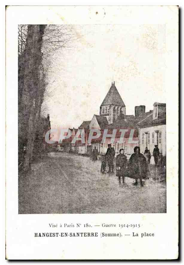 Hangest-en-Santerre — Der Platz — Visé à Paris N° 180. Krieg 1914-1915