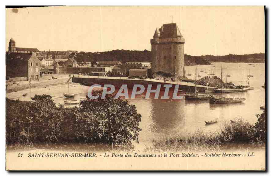 Saint-Servan-sur-Mer — Le Poste des Douaniers et le Port Solidor — LL