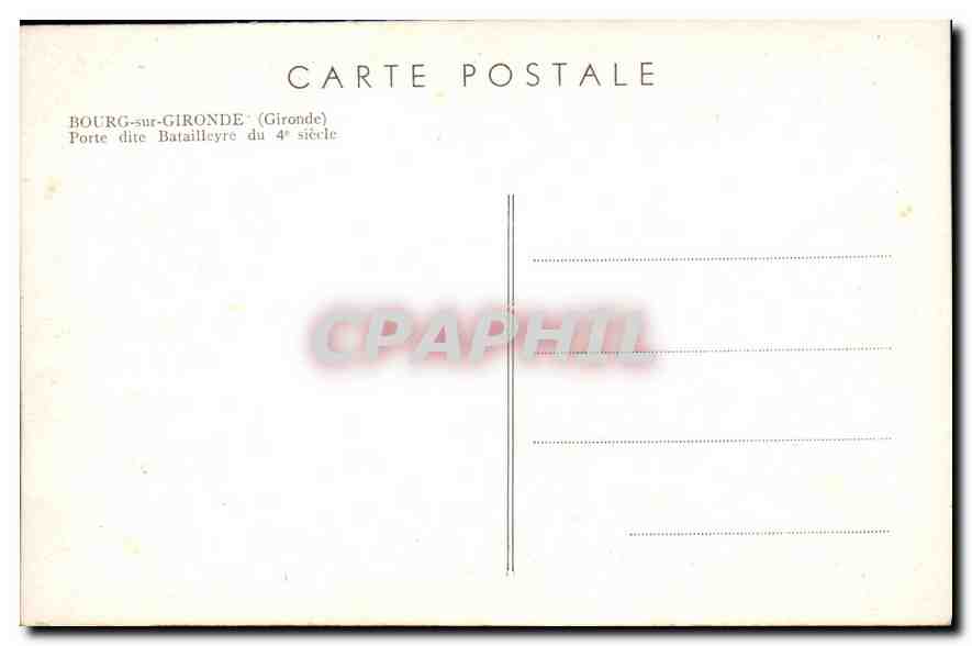 Bourg-sur-Gironde — Porte dite Batailleyre du 4e siècle — Carte postale — Achterkant