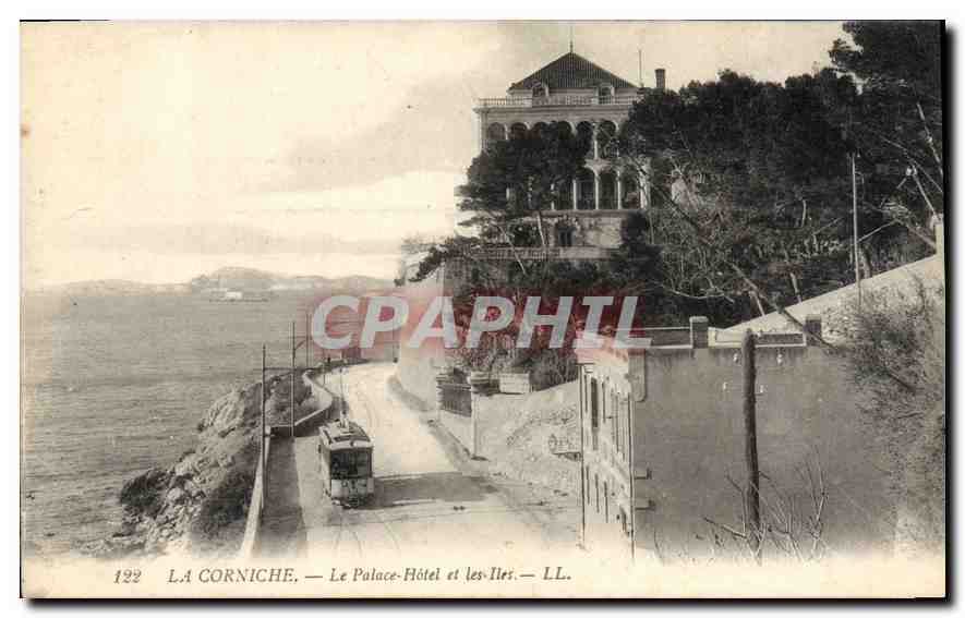 CPA La Corniche Le Palace Hotel et les Iles Marseille Tramway