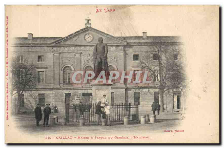 CPA Le Tarn Gaillac Mairie Statue du General d'Hautfoul 
