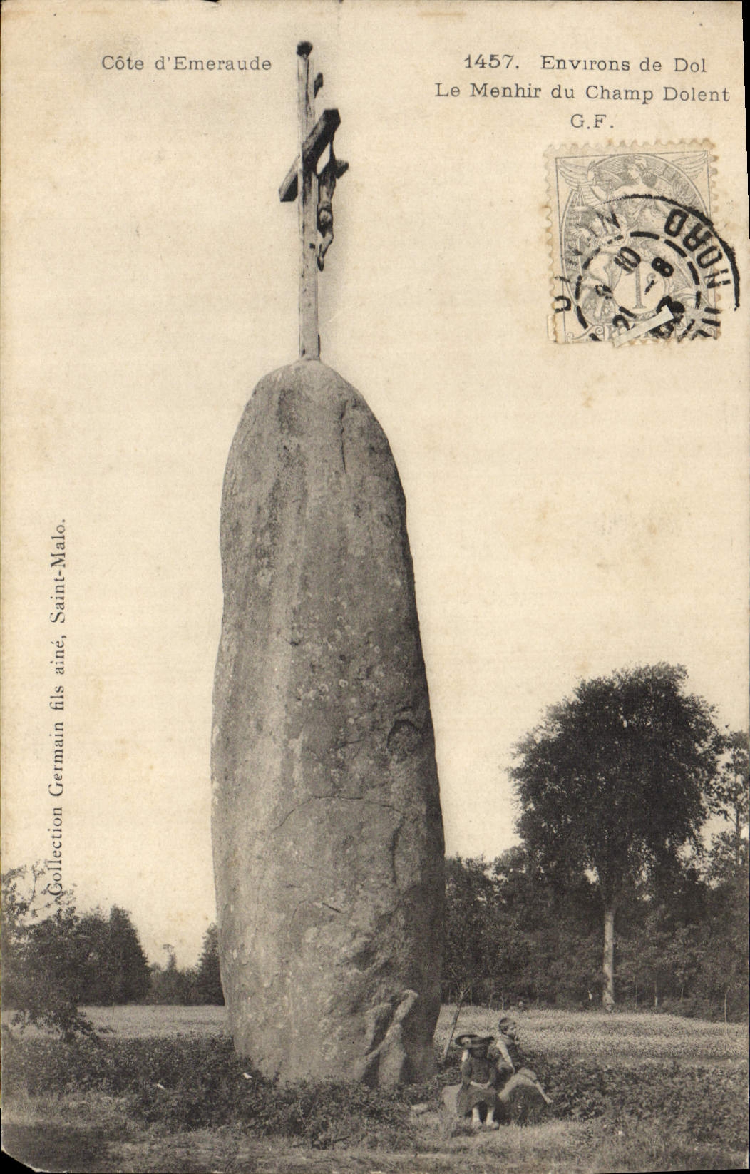 Le Menhir du Champ Dolent — Environs de Dol — Collection Germain fils, Saint-Malo