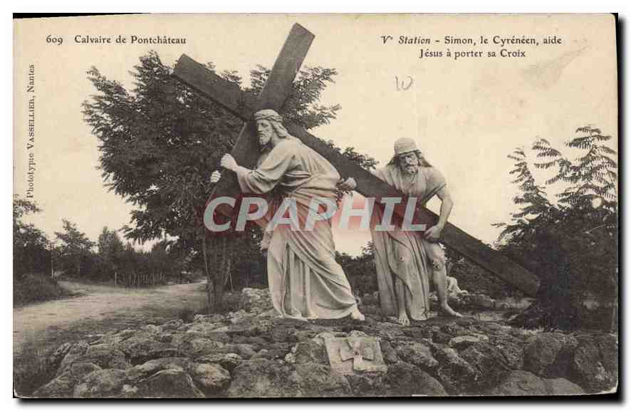 CPA Calvaire de Pontchateau Station Simon le Cyreneen aide Jesus a porter sa Croix 