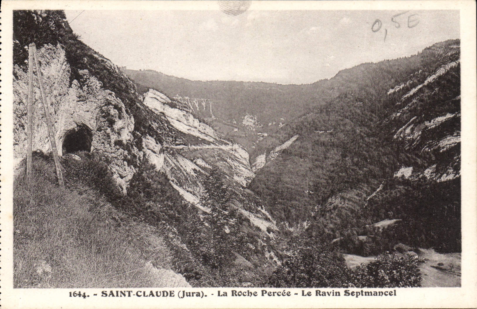 CPA Saint Claude Jura La Roche Percee Le Ravin Septmancel 